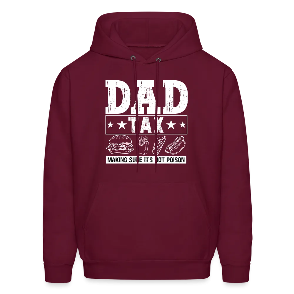 Dad Tax Hoodie