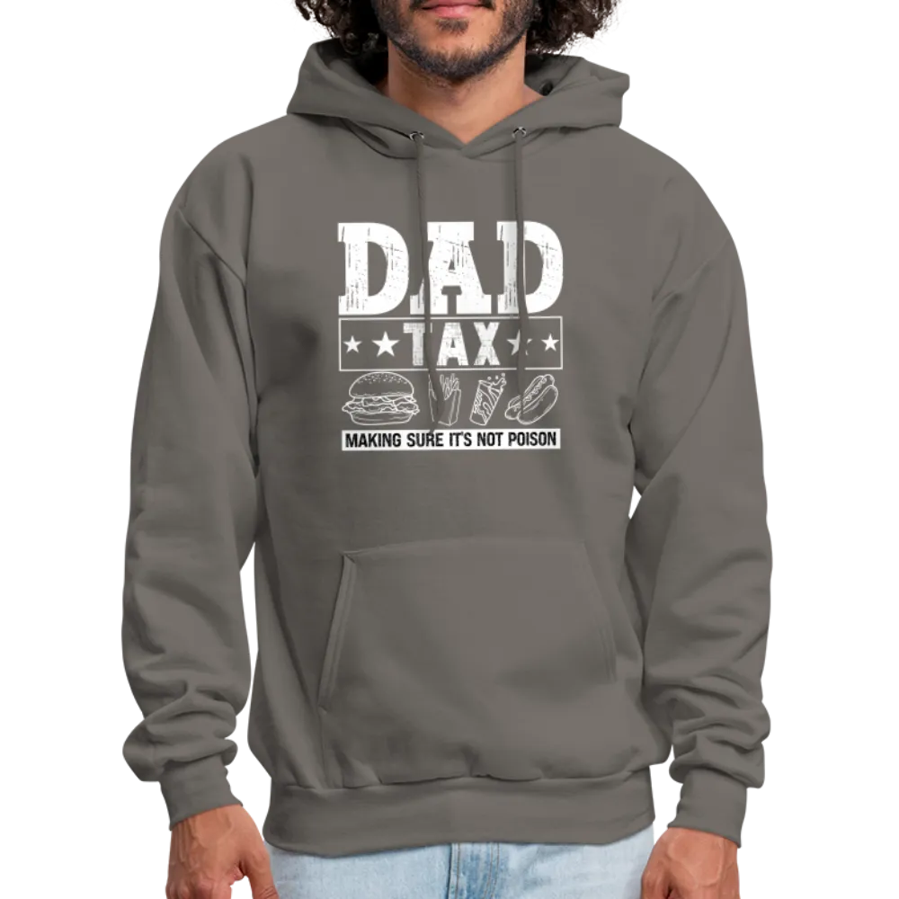 Dad Tax Hoodie